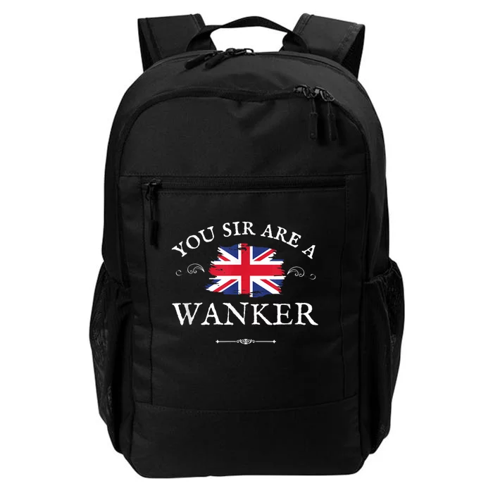 You Sir Are A Wanker Funny British Uk Gb Union Jack Daily Commute Backpack