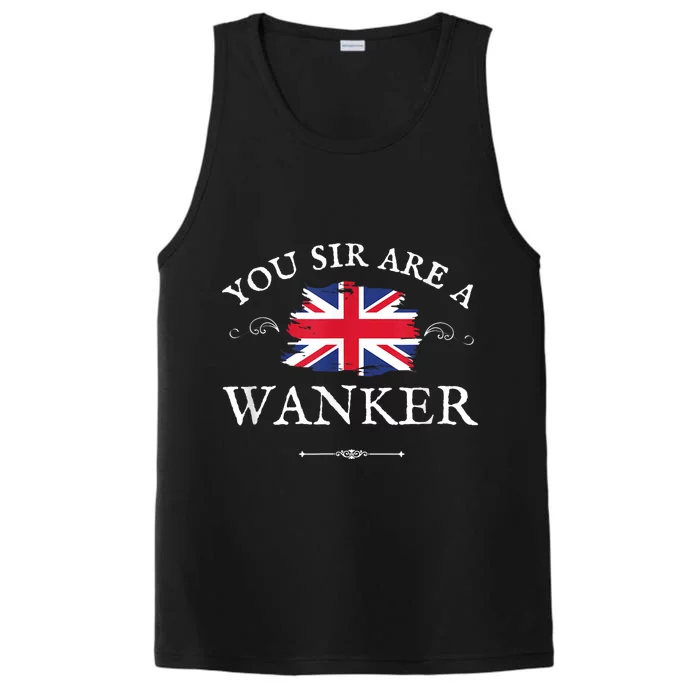 You Sir Are A Wanker Funny British Uk Gb Union Jack Performance Tank