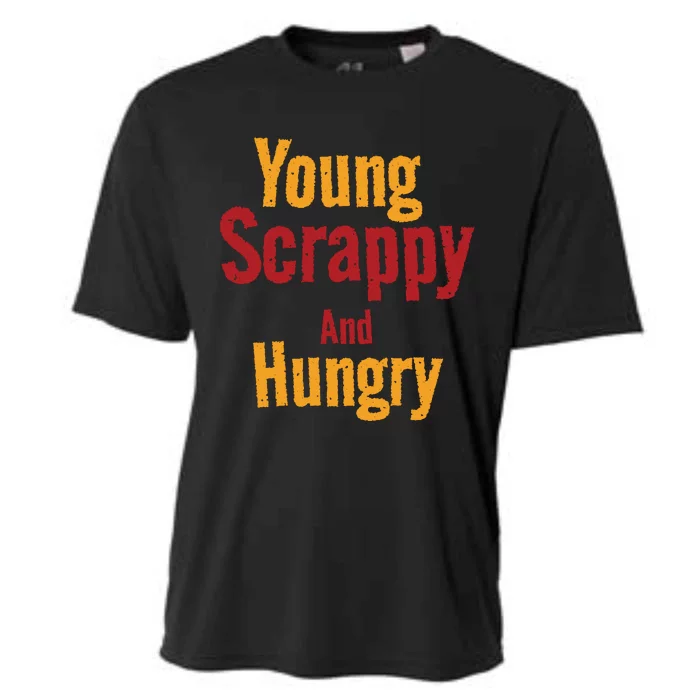 Young Scrappy And Hungry Cooling Performance Crew T-Shirt