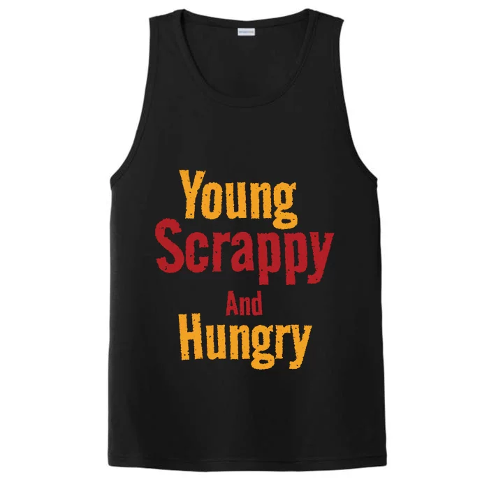 Young Scrappy And Hungry Performance Tank