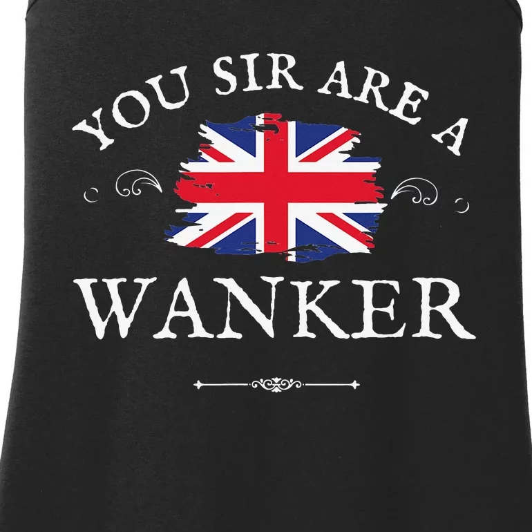 YOU SIR ARE A WANKER FUNNY BRITISH UK GB UNION JACK FLAG Ladies Essential Tank