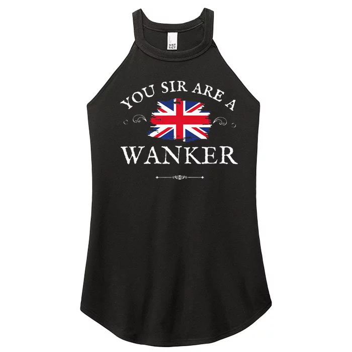 You Sir Are A Wanker Funny British Uk Gb Union Jack Flag Women’s Perfect Tri Rocker Tank