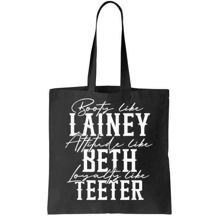 Yellowstone Svg Booty Like Lainey Western Tote Bag