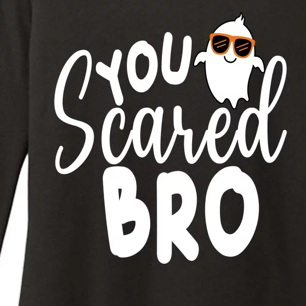 You Scared Bro Funny Halloween Ghost Womens CVC Long Sleeve Shirt