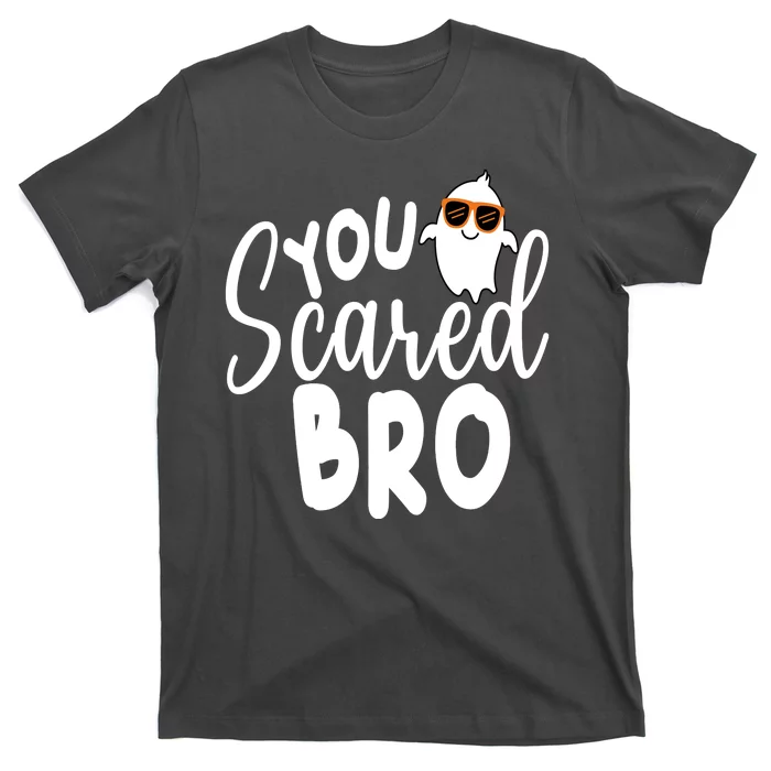 You Scared Bro Funny Halloween Ghost T-Shirt