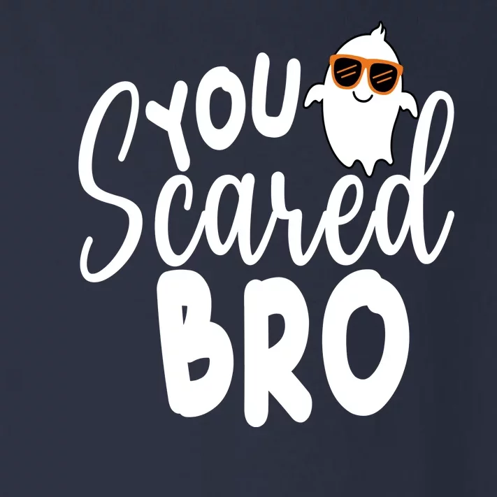 You Scared Bro Funny Halloween Ghost Toddler Long Sleeve Shirt