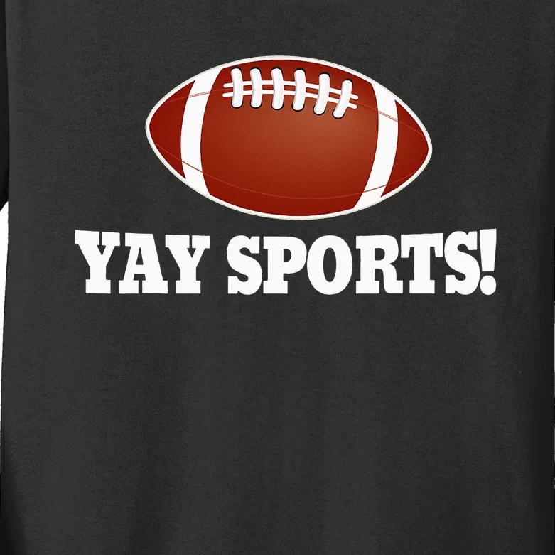 YAY Sports Ball Do the Thing Fan Football Soccer Kids Long Sleeve Shirt