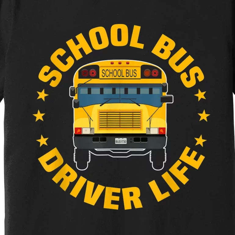 Yellow School Bus Driver Life Premium T-Shirt