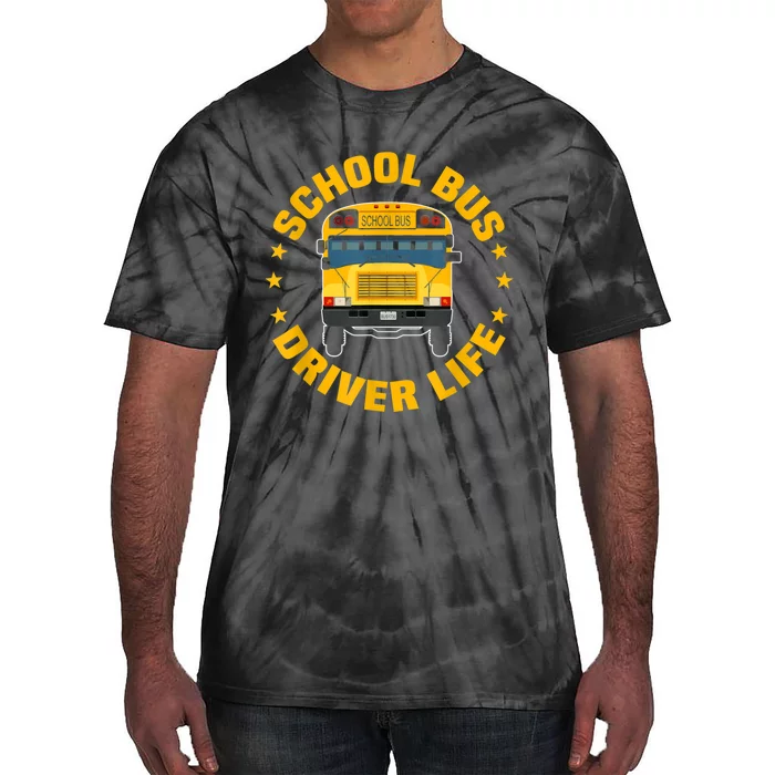 Yellow School Bus Driver Life Tie-Dye T-Shirt