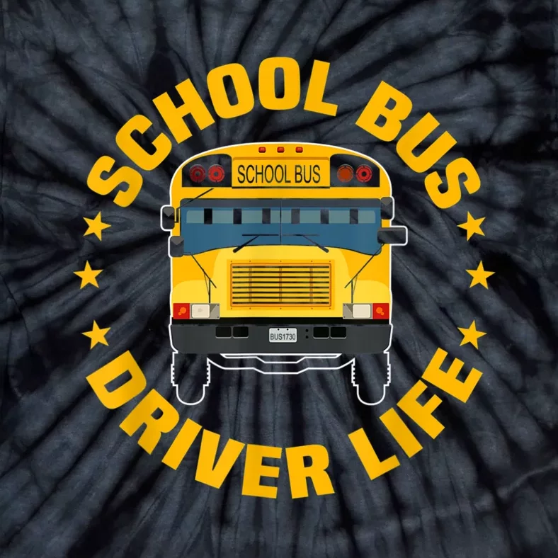 Yellow School Bus Driver Life Tie-Dye T-Shirt