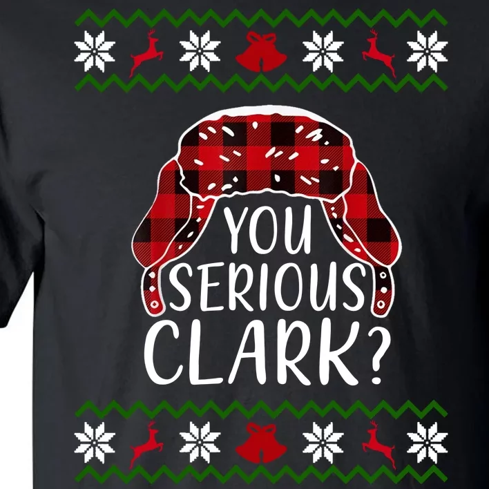 You Serious Cark? Ugly Christmas Sweater Design Tall T-Shirt