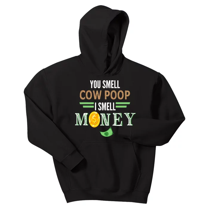 You Smell Cow Poop I Smell Money Farmers Cow Funny Kids Hoodie