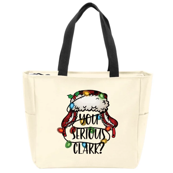 You Serious Clark Funny Holiday Zip Tote Bag