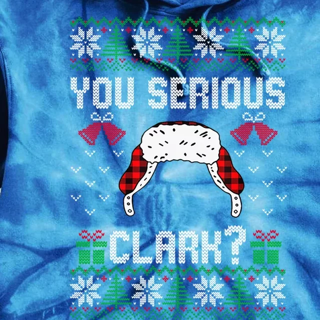 You Serious Clark? Ugly Sweater Christmas Family Matching Gift Tie Dye Hoodie