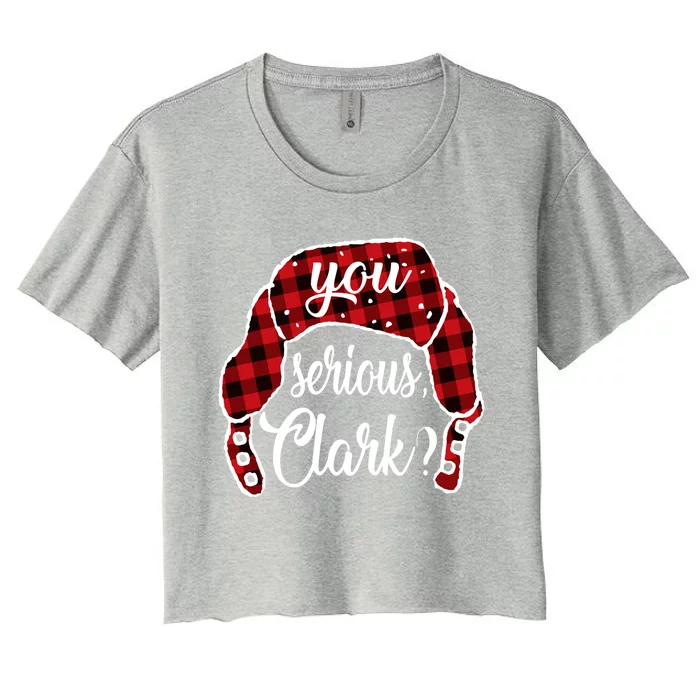 You Serious Clark Christmas Vacation Plaid Red Funny Gift Women's Crop Top Tee