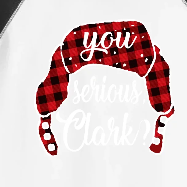 You Serious Clark Christmas Vacation Plaid Red Funny Gift Toddler Fine Jersey T-Shirt