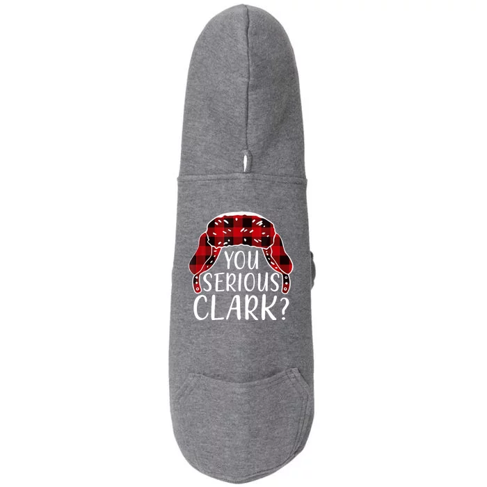 You Serious Clark Family Matching Christmas Vacation Doggie 3-End Fleece Hoodie