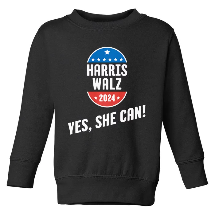 Yes She Can! Harris Walz 2024 Toddler Sweatshirt