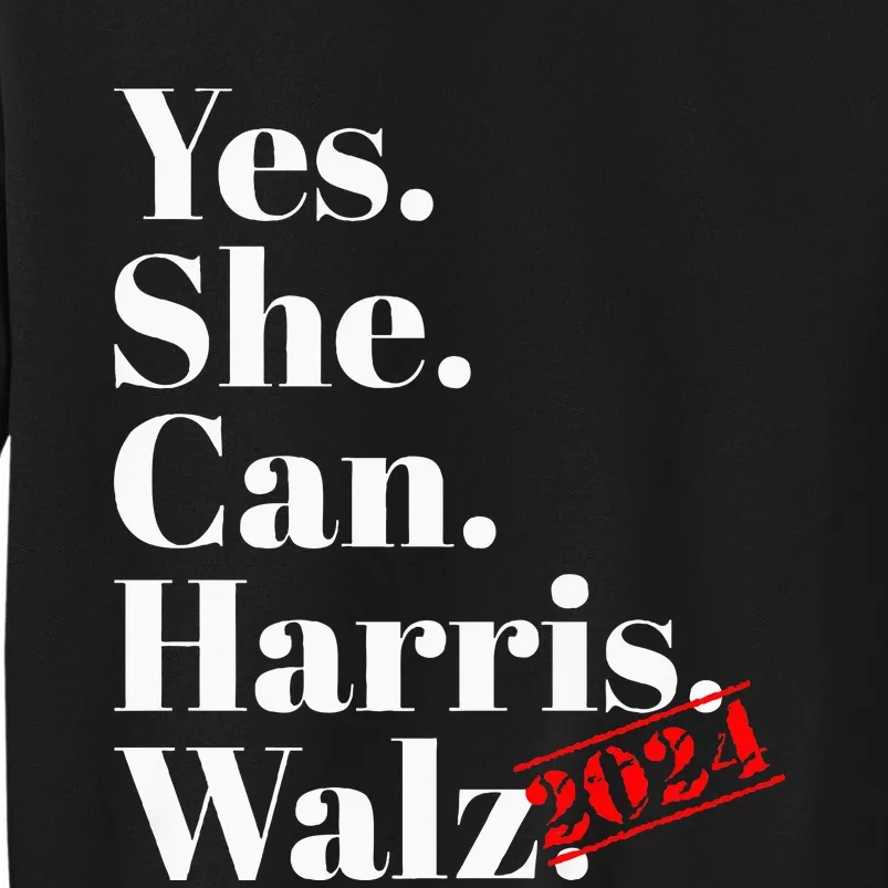 Yes She Can Harris Walz 2024 Premium Sweatshirt