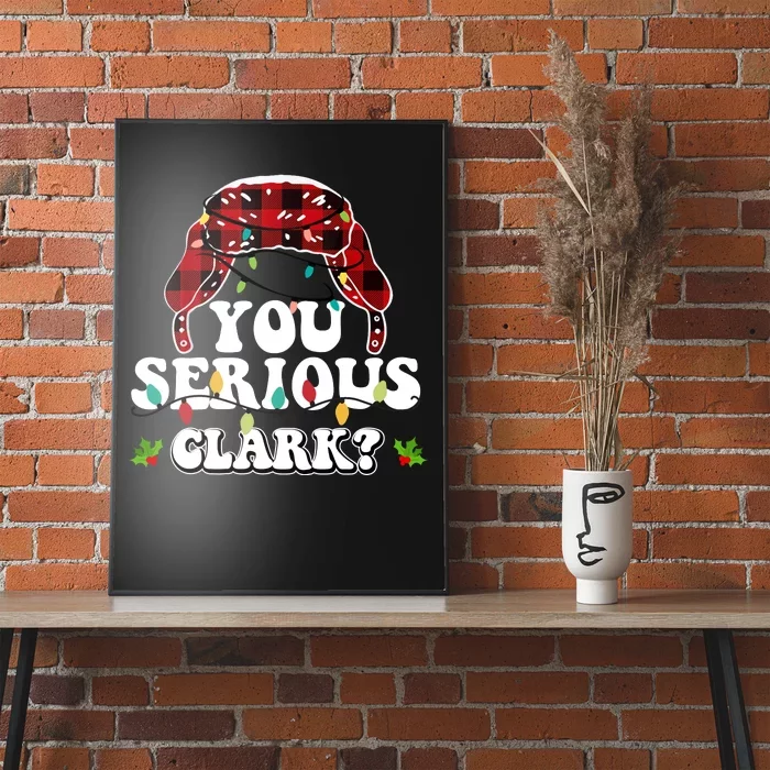 You Serious Clark Poster