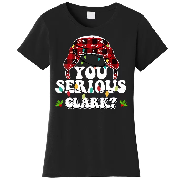 You Serious Clark Women's T-Shirt