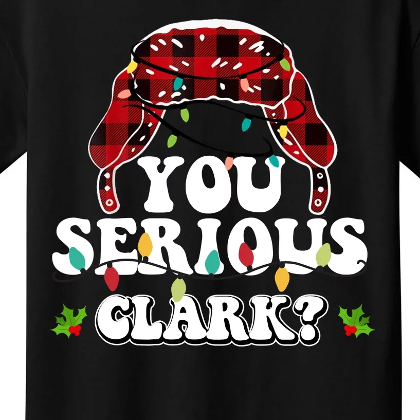 You Serious Clark Kids T-Shirt