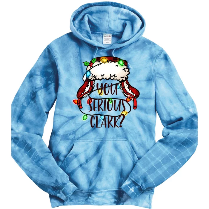 You Serious Clark Funny Light Christmas Gift Tie Dye Hoodie