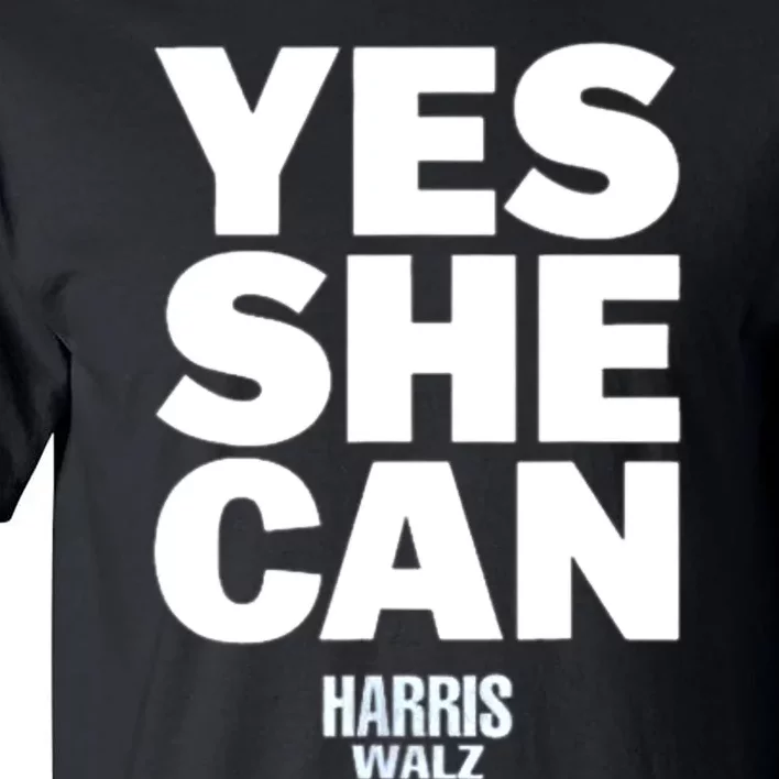 Yes She Can Kamala Harris 2024 Elections Tall T-Shirt