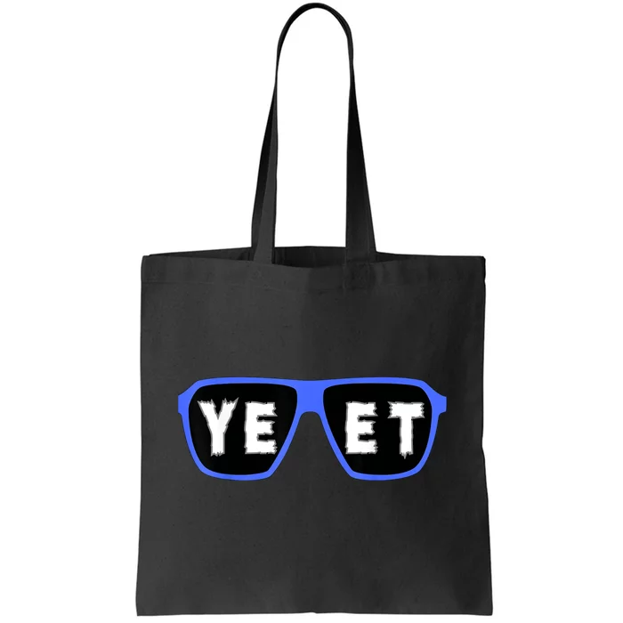 Yeet Sunglasses Cool Yeet Sunglasses Wrestling Fans Tote Bag