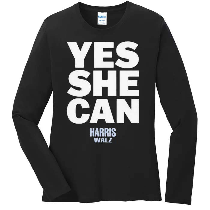 Yes She Can Kamala Harris 2024 Elections Ladies Long Sleeve Shirt