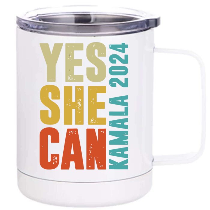 Yes She Can Kamala 2024 Retro Colors Front & Back 12oz Stainless Steel Tumbler Cup