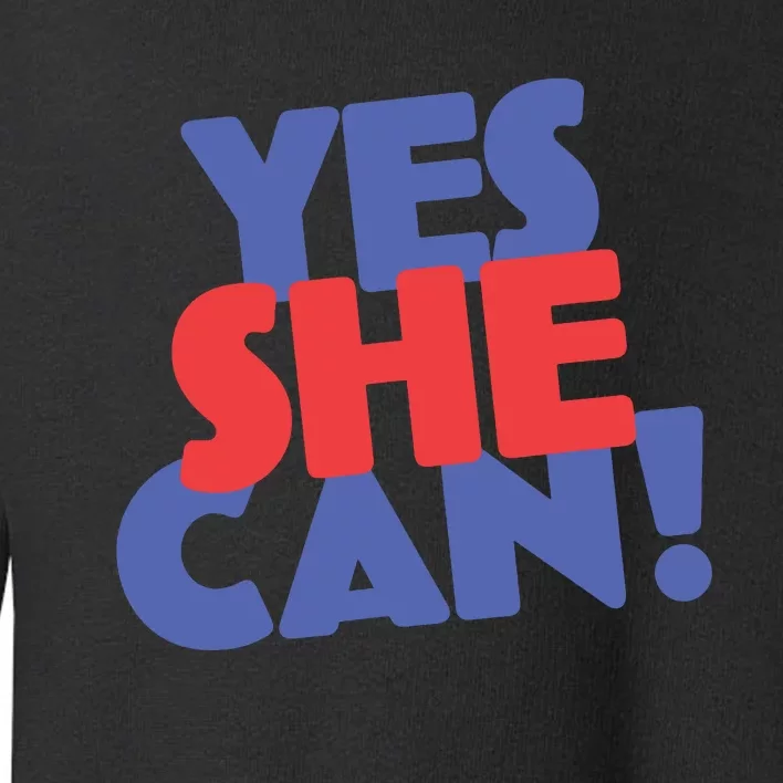 Yes She Can Toddler Sweatshirt