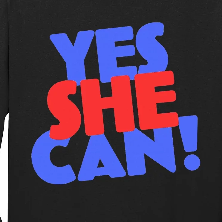 Yes She Can Tall Long Sleeve T-Shirt