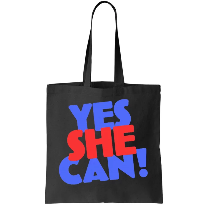 Yes She Can Tote Bag