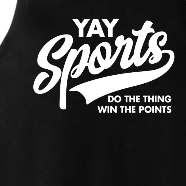 Yay Sports Do The Thing Win The Points Swash White Gift Ladies Tri-Blend Wicking Tank