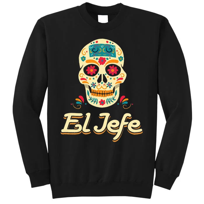 Yo Soy El Jefe Dia De Los Muertos Day Of The Dead Cool Gift Sweatshirt