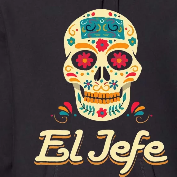 Yo Soy El Jefe Dia De Los Muertos Day Of The Dead Cool Gift Premium Hoodie