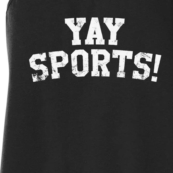 Yay Sports! Funny Sports Women's Racerback Tank