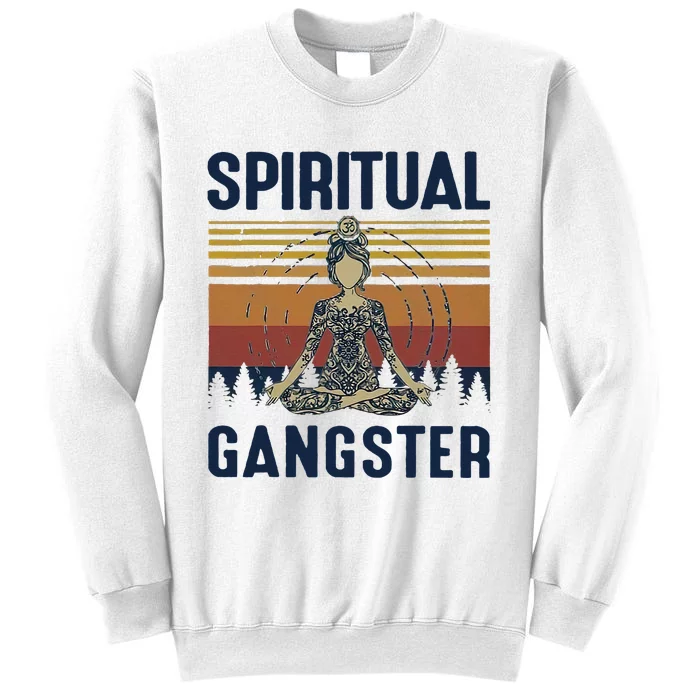 Yoga Spiritual Gangsters Vintage Yoga Lover Sweatshirt