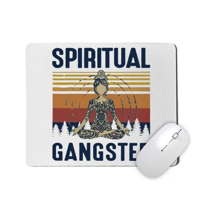 Yoga Spiritual Gangsters Vintage Yoga Lover Mousepad