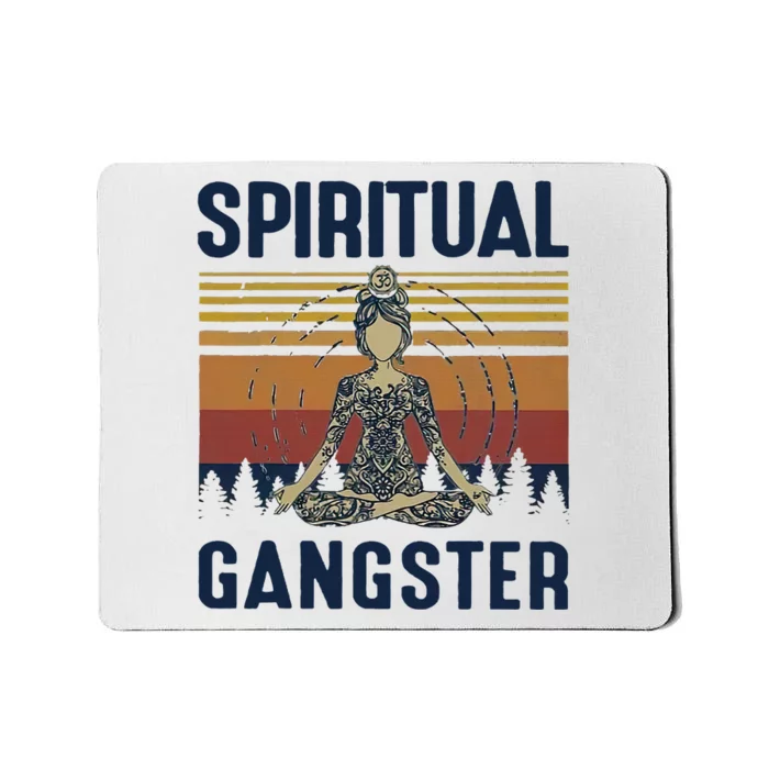 Yoga Spiritual Gangsters Vintage Yoga Lover Mousepad