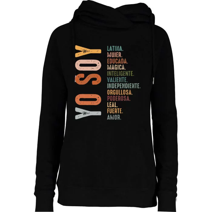 Yo Soy Hispanic Mujer Latina Camisa De Latina Chingona Womens Funnel Neck Pullover Hood