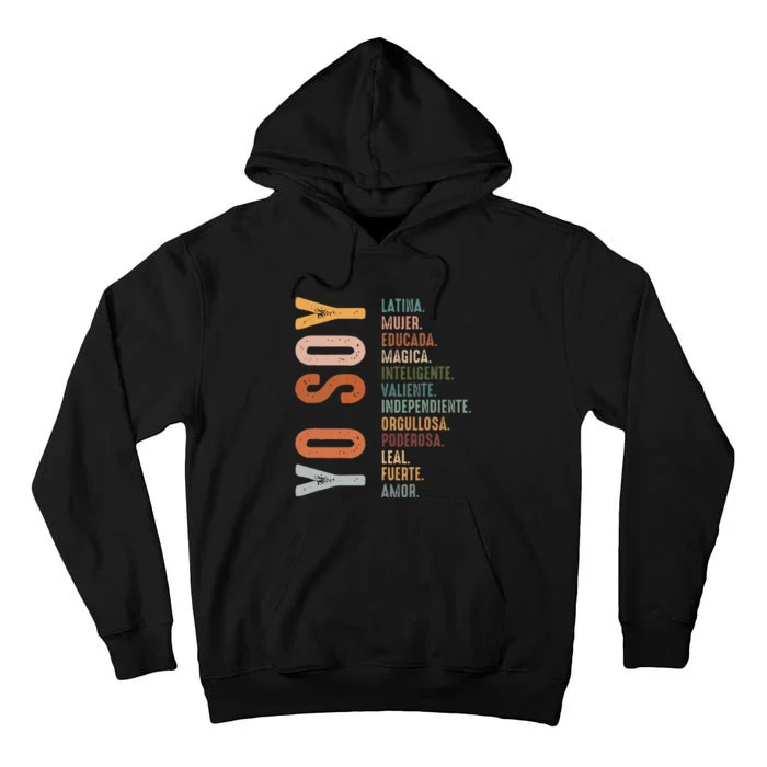 Yo Soy Hispanic Mujer Latina Camisa De Latina Chingona Tall Hoodie