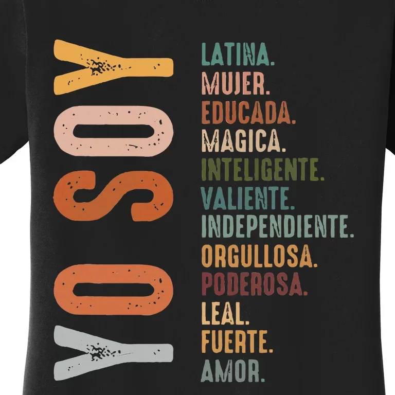 Yo Soy Hispanic Mujer Latina Camisa De Latina Chingona Women's T-Shirt