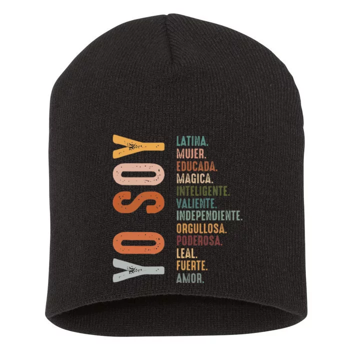 Yo Soy Hispanic Mujer Latina Camisa De Latina Chingona Short Acrylic Beanie