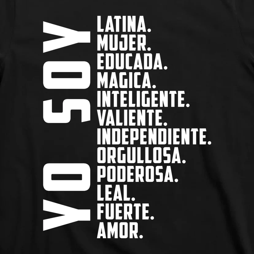 Yo Soy Hispanic Mujer Latina Camisa De Latina Chingona T-Shirt