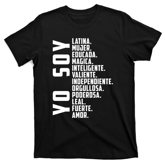 Yo Soy Hispanic Mujer Latina Camisa De Latina Chingona T-Shirt