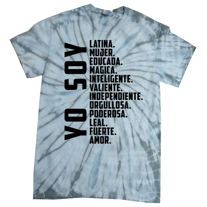 Yo Soy Hispanic Mujer Latina Camisa De Latina Chingona Tie-Dye T-Shirt