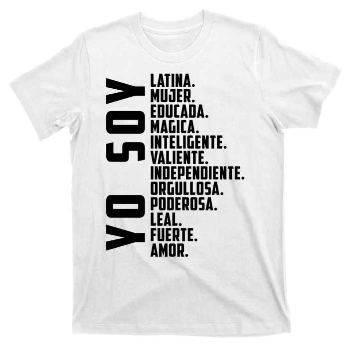 Yo Soy Hispanic Mujer Latina Camisa De Latina Chingona T-Shirt