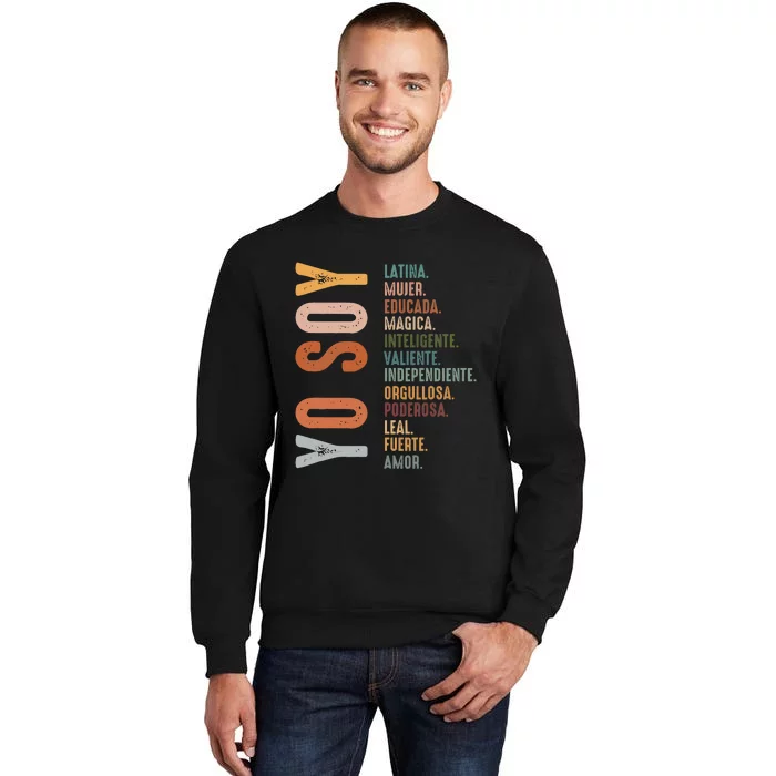 Yo Soy Hispanic Mujer Latina Camisa De Latina Chingona Tall Sweatshirt